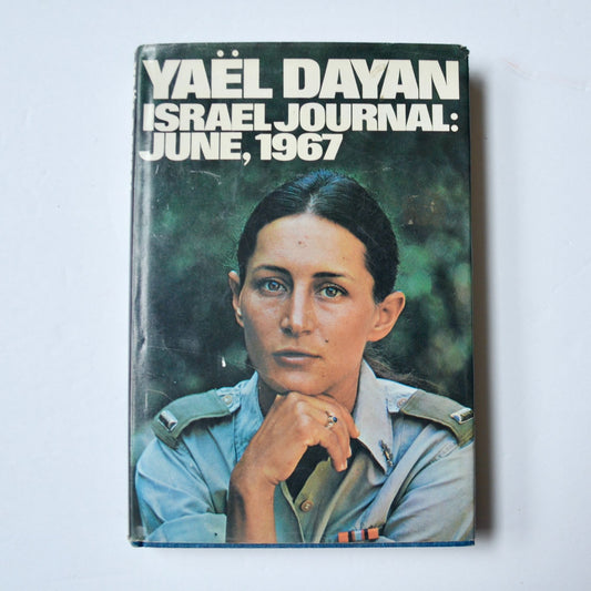Yael Dayan Israel Journal June 1967 Vintage Hardcover Book 1st Edition