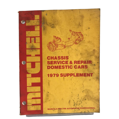 Mitchell Chassis Service & Repair Manual Domestic Cars 1979 Supplement