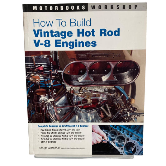 How To Build Vintage Hot Rod V-8 Engines Book by Motorbooks Workshop