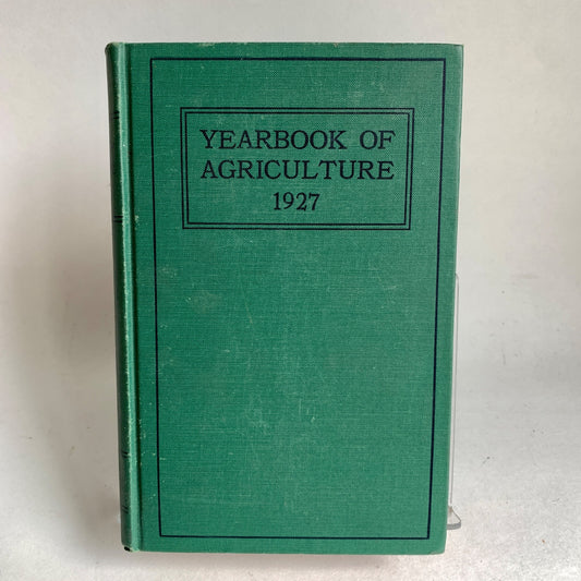1927 Yearbook of Agriculture Green Hardcover Book Vintage