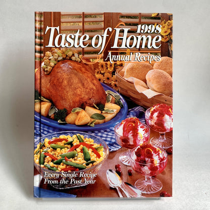 Taste of Home 1998 Annual Recipes Vintage Hardcover Cookbook Book