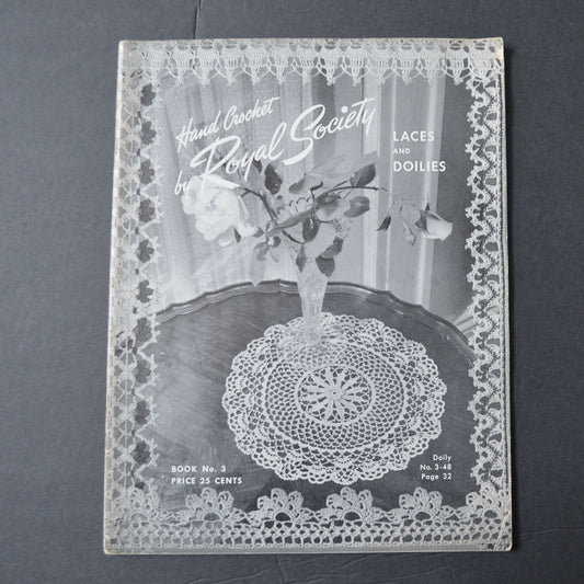 Hand Crochet By Royal Society Laces & Doilies Book No. 3 Vintage Crochet Patterns 1943