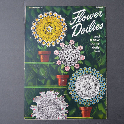 Vintage 1949 Flower Doilies Star Book No. 64 Crochet Patterns Booklet