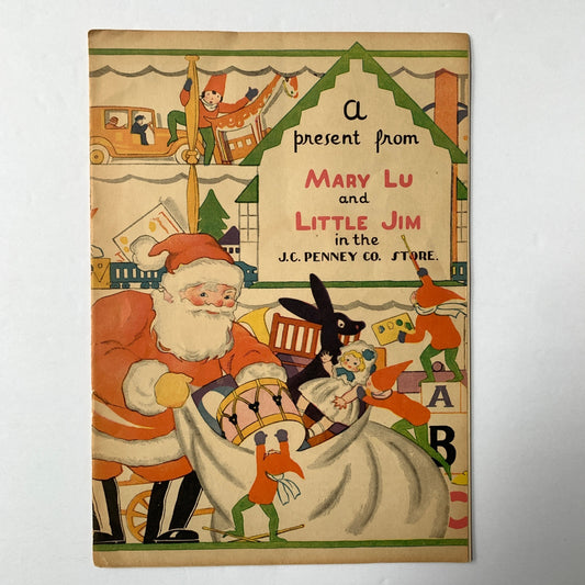 Vintage A Present from Mary Lu Little Jim J.C. Penney Co. Store Book