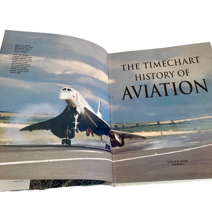 The Timechart History of Aviation Book Hardcover Lowe & B. Hould Publishers