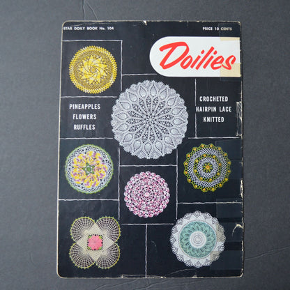 Vintage 1953 Star Doily Book No. 104 By The American Thread Co. Crochet Patterns For Pineapples Flowers Ruffles & More