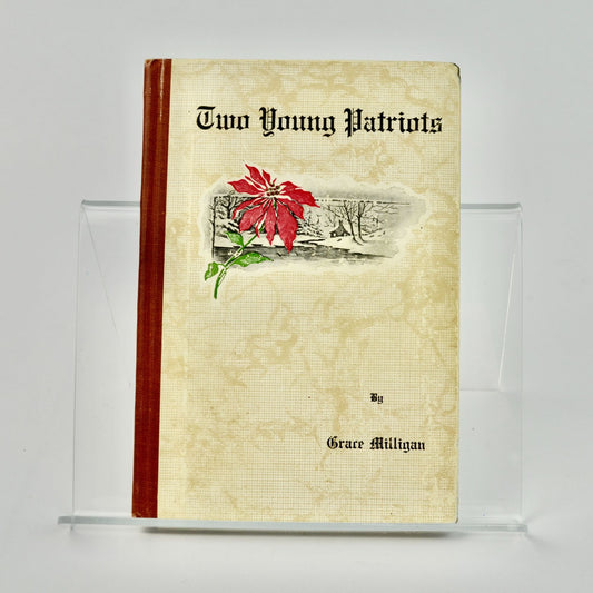 Two Young Patriots Grace Milligan 1915 Antique Book