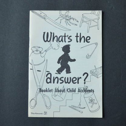 What's the Answer Booklet About Child Accidents North Memorial Hospital 1954