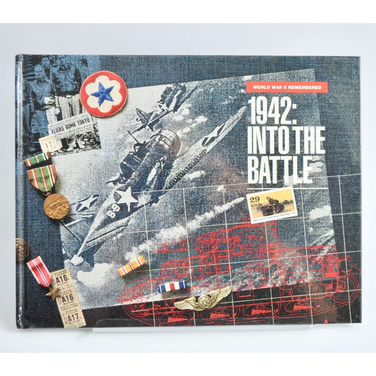 1942: Into The Battle WWII Remembered Book USPS Postal Service Stamp Book