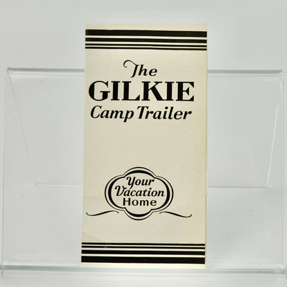 Gilkie Camp Trailer Pamphlet Vintage