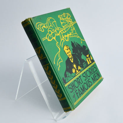 Short Stories of Famous Men 1940 Vintage Hardcover Book