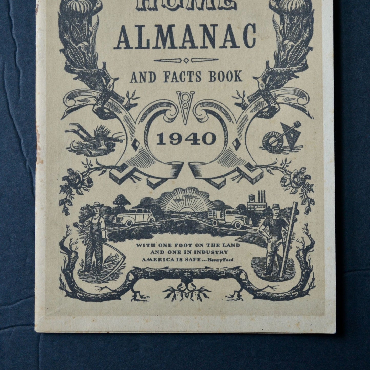 Ford Home Almanac and Facts 1940 Vintage Book