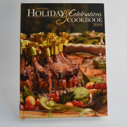 Taste of Home's Holiday & Celebrations Cookbook 2005