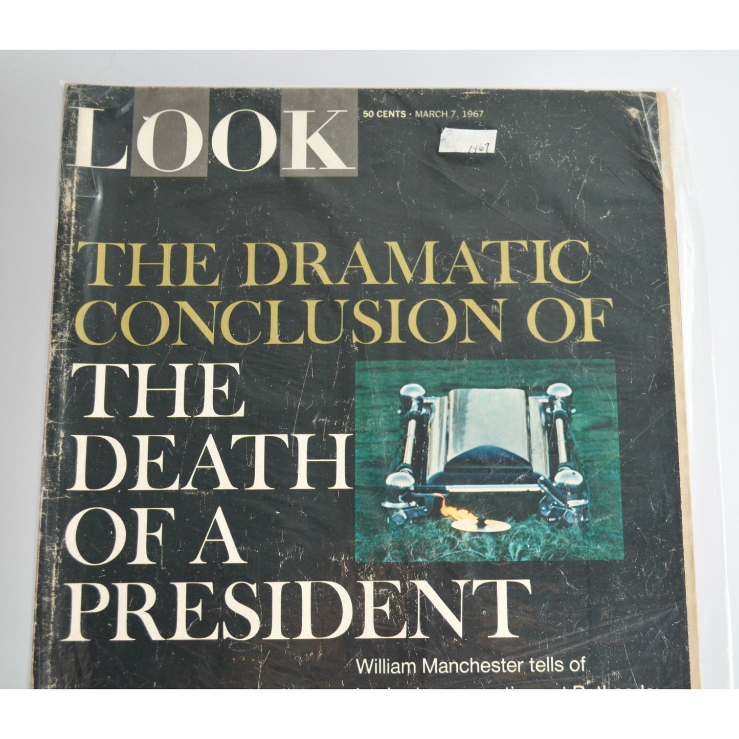 Look Magazine March 7 1967 The Death of a President Vintage