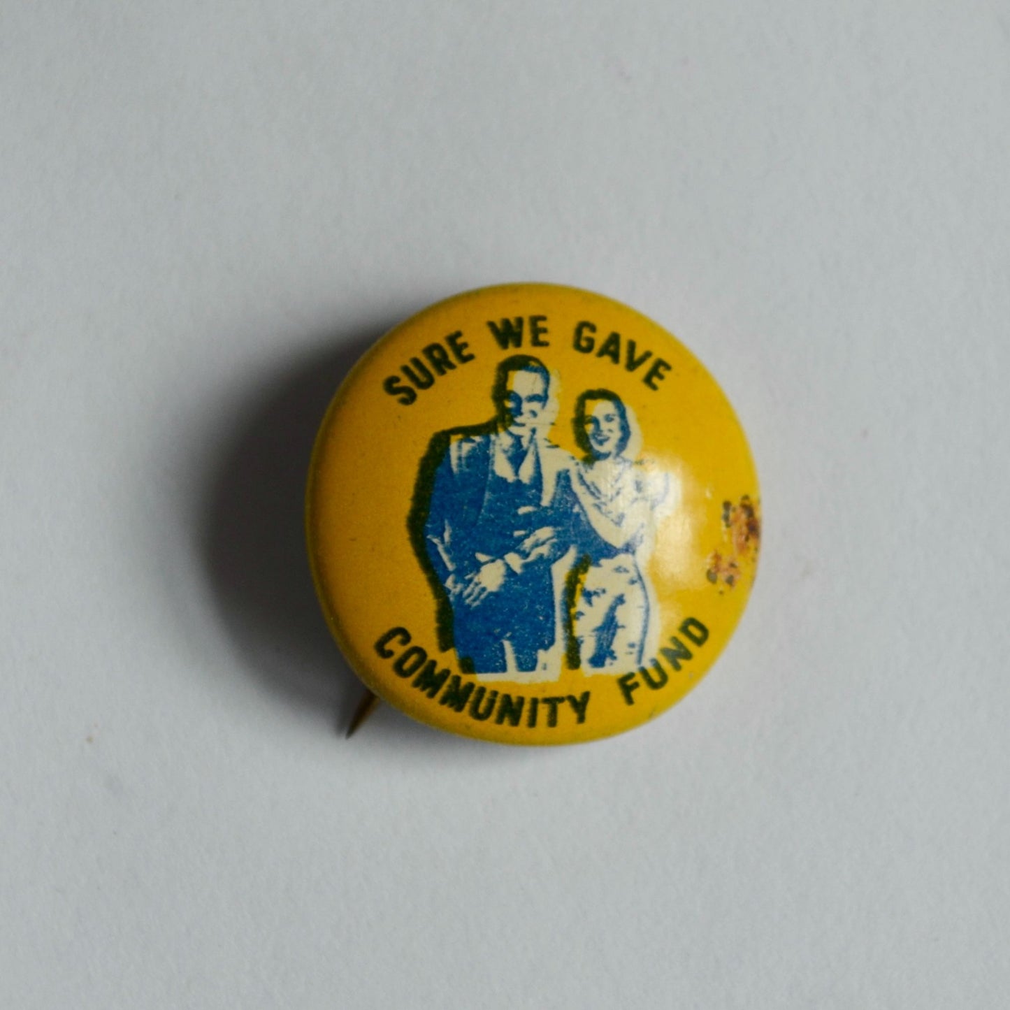 Vintage Pin Tiny Sure We Gave Community Fun Yellow Blue