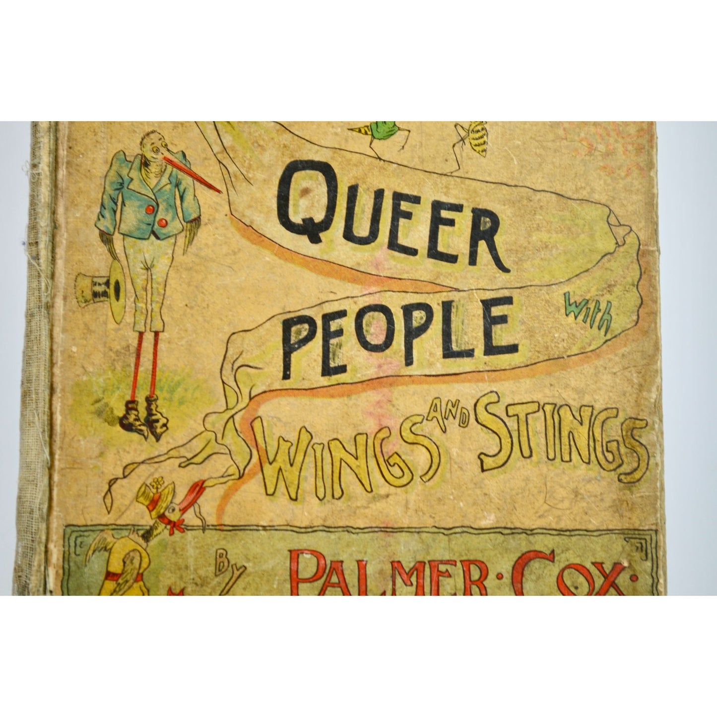 Antique Early 1900s Queer People Wings and Stings Palmer Cox Book