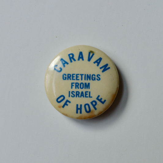 Caravan of Hope Greetings from Israel Tiny Pin Button