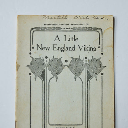 A Little New England Viking Instructor Literature Series Book Antique 1905
