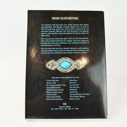 Indian Silversmithing W. Ben Hunt Vintage Book 1960