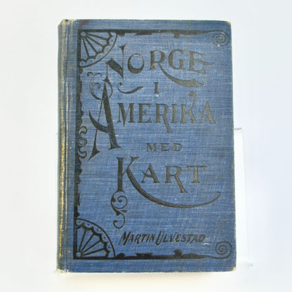 1901 Norge I Amerika America Martin Ulvestad Geneology Book Antique