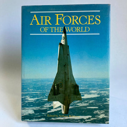 Air Forces of the World Hardcover Book Edited by Anthony Robinson Air Force