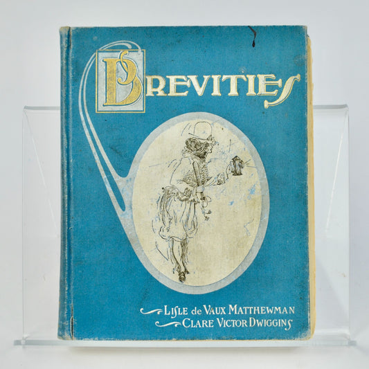 1903 Brevities Lisle de Vaux Matthewman Clare Victor Dwiggins Book