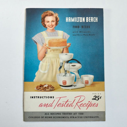 1948 Hamilton Beach Food Mixer Instructions and Tested Recipes Book Vintage