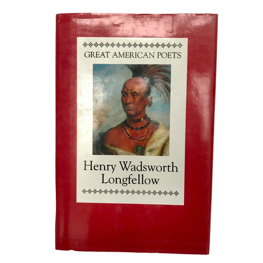 Great American Poets Henry Wadsworth Longfellow Book