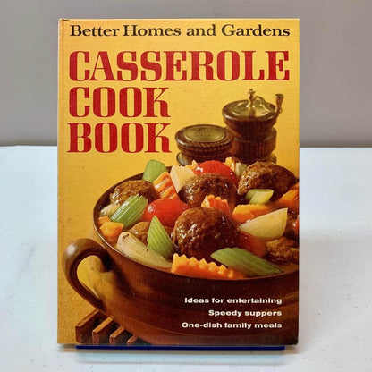 1970 Better Homes & Gardens Casserole Cook Book