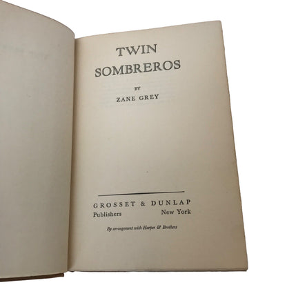 Vintage Twin Sombreros by Zane Grey Book 1940 w/Dust Jacket!