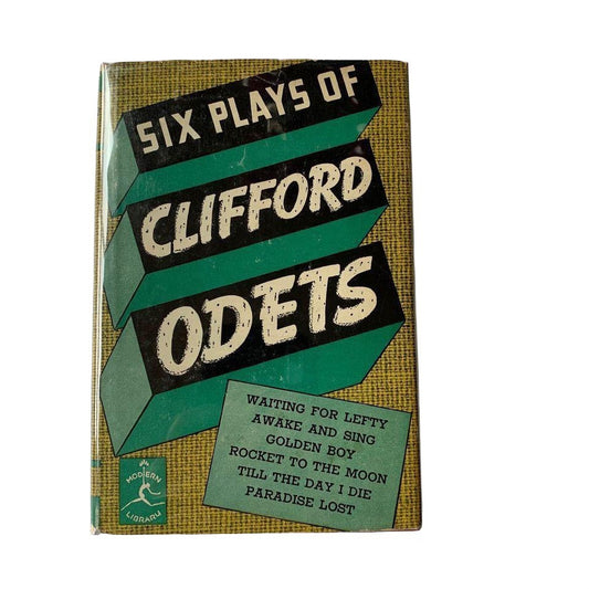 Six Plays of Clifford Odets Modern Library book