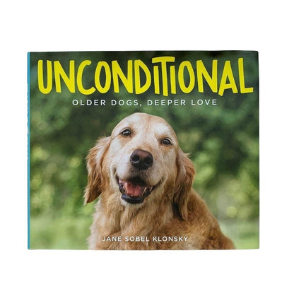 New Unconditional Older Dogs Hardcover Book
