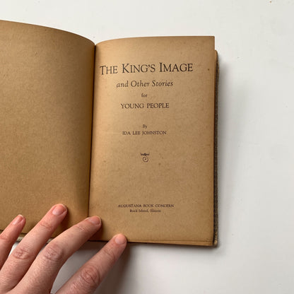 Vintage 1928 The King's Image And Other Stories for Young People Book
