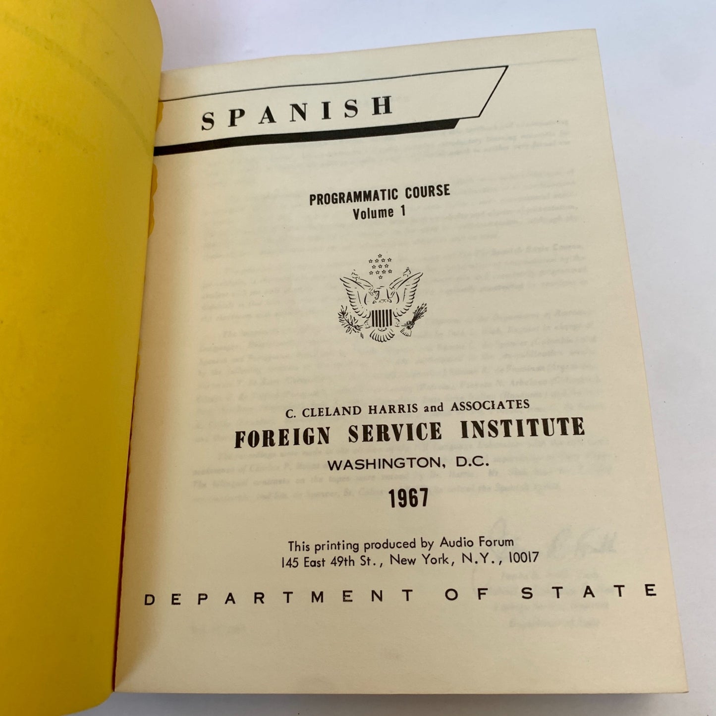 Vintage Foreign Service Institute Spanish Programmatic Course Dept of State 1967