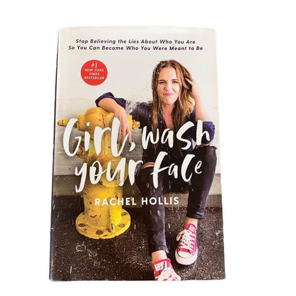 Girl Wash Your Face Hardcover Book