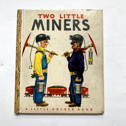 1949 Vintage Two Little Miners A Little Golden Book Children's