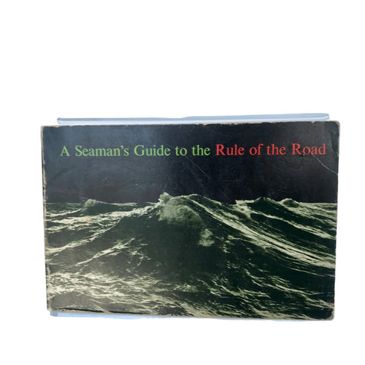 Vintage A Seaman's Guide to the Rule of the Road U.S. Naval Institute 1971 Book