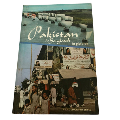 Vintage Pakistan & Bangladesh in Pictures Book 1974 Visual Geography Series