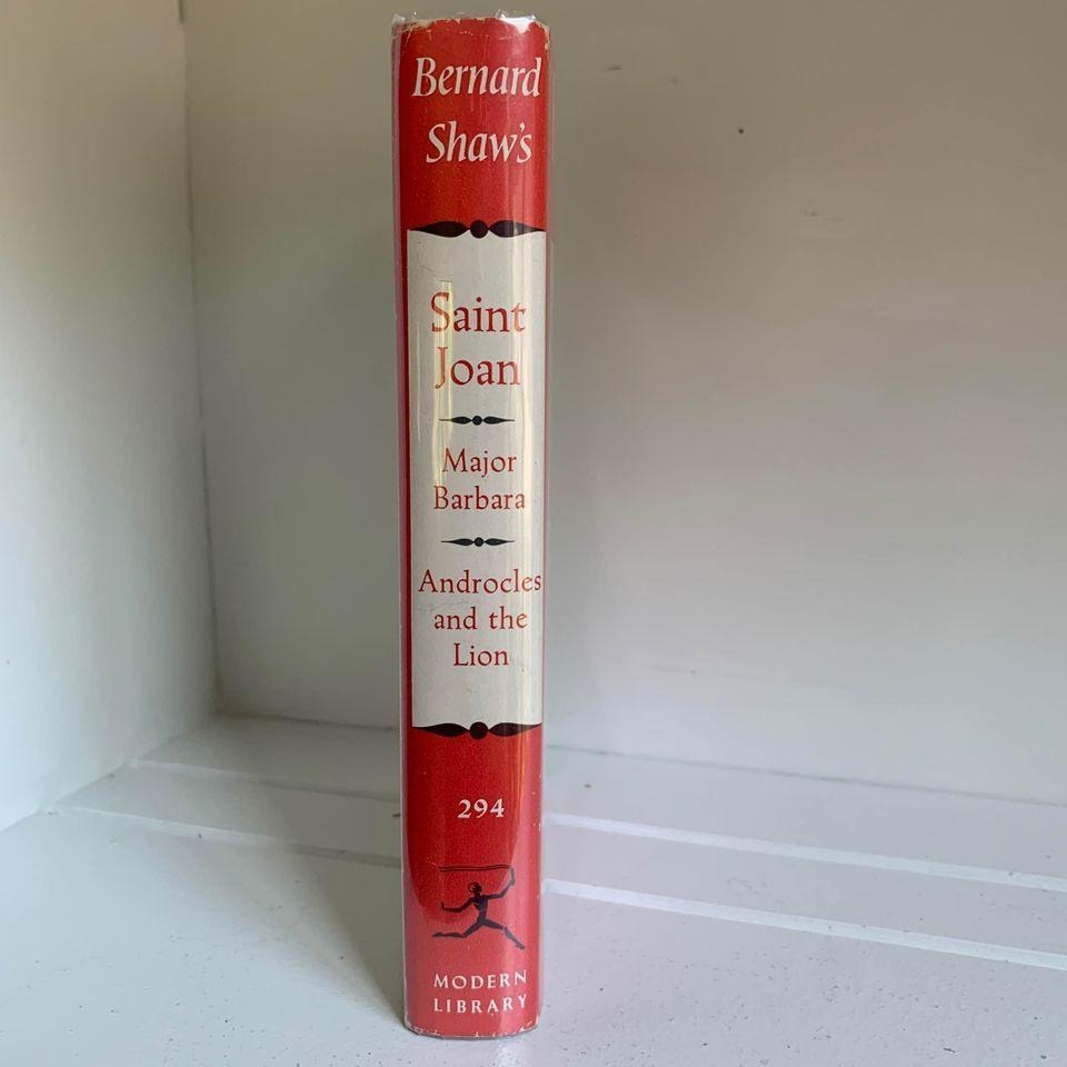 1952 Modern Library Bernard Shaw’s Saint Joan Major Barbara Androcles and the Lion book