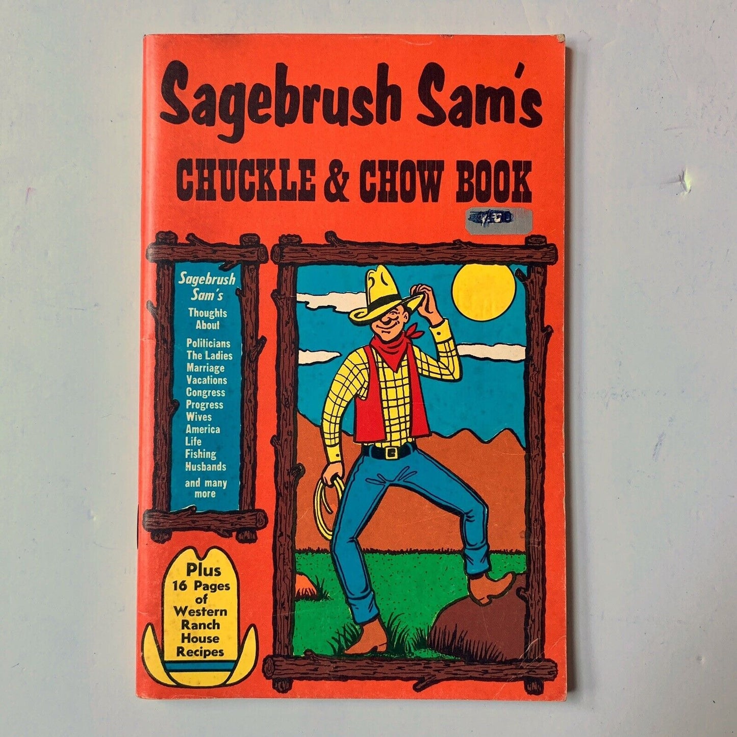 1974 SAGEBRUSH SAM'S Chuckle & Chow Book recipes cook