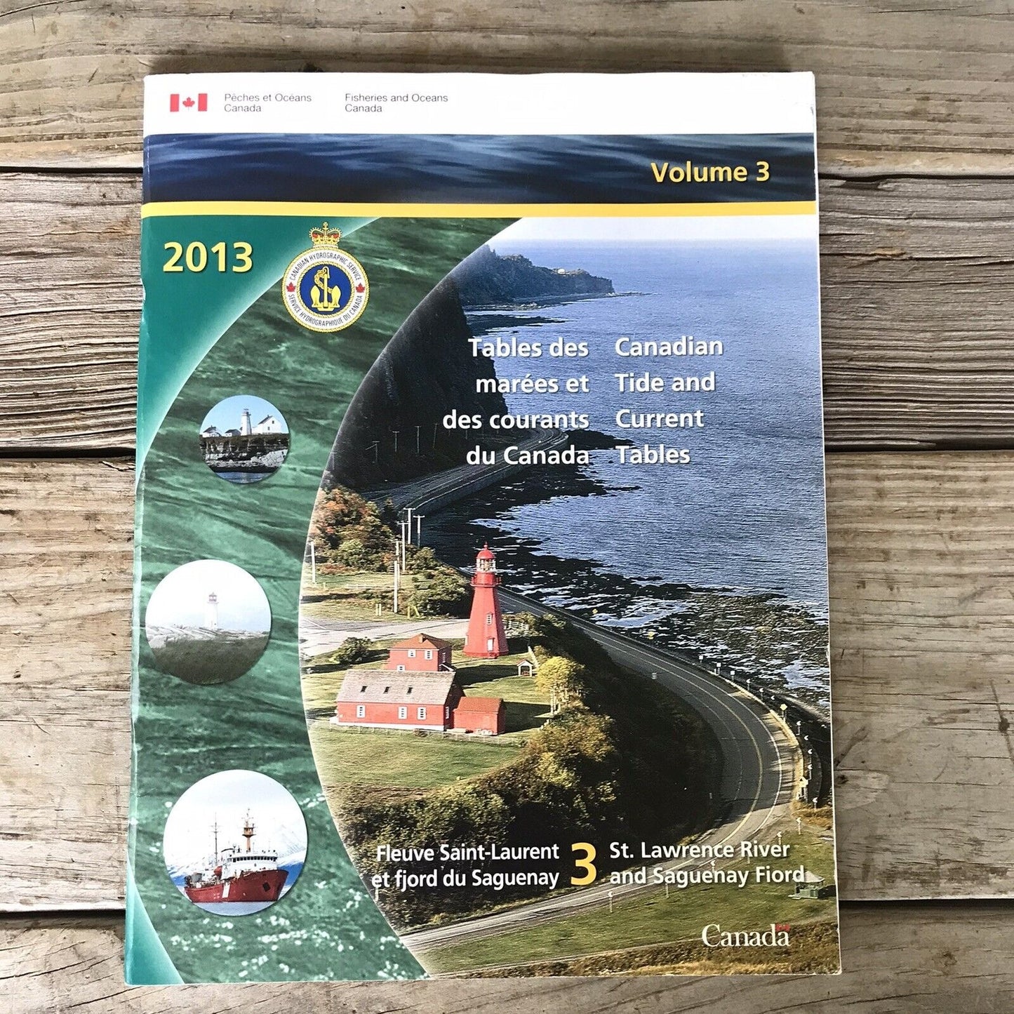 2013 Canadian Tide and Current Tables Volume 3 St Lawrence River Saguenay Fiord