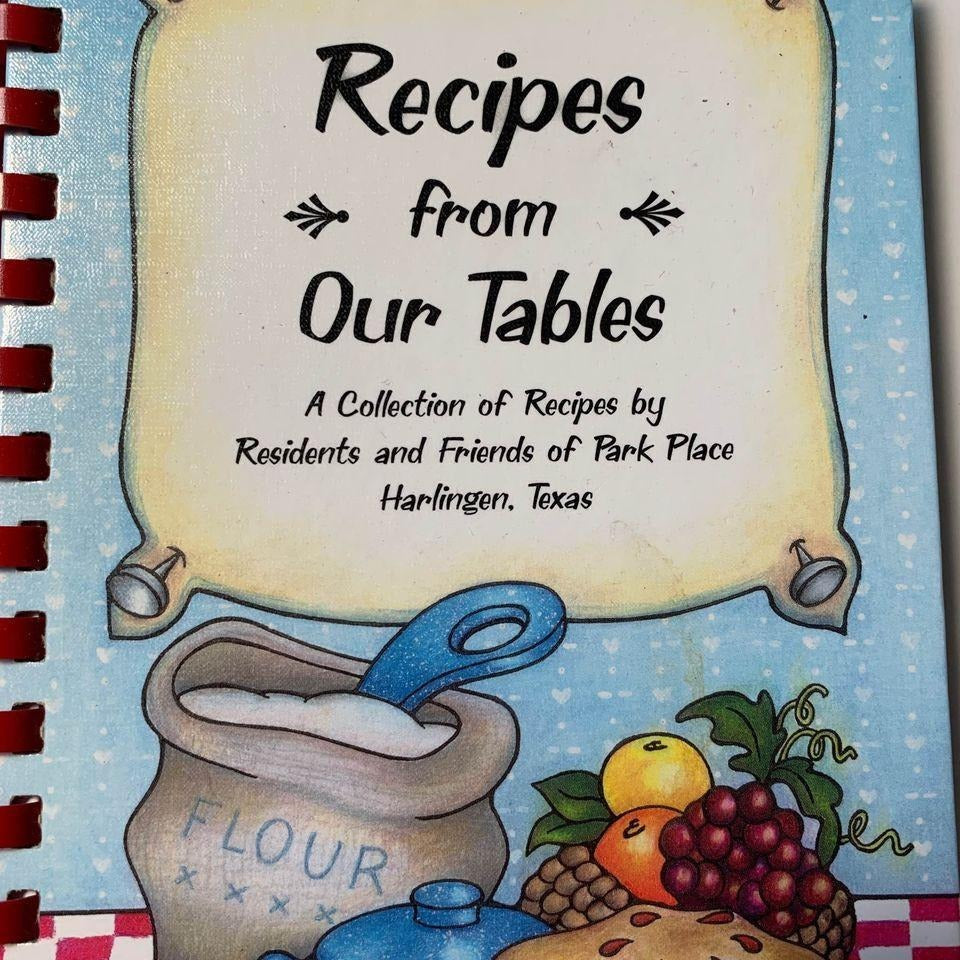 Recipes from our Table Harlingen Texas Cookbook